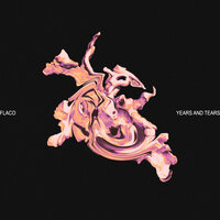 Years & Tears - Flaco