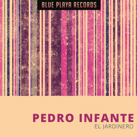 Ultimo Deseo - Pedro Infante