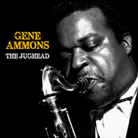 That's All - Gene Ammons