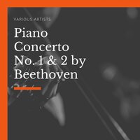 Piano Concerto No. 2, in B-Flat Major, Op. 19: II. Adagio - Orchestra sinfonica di Roma della Radiotelevisione italiana & Ludwig van Beethoven