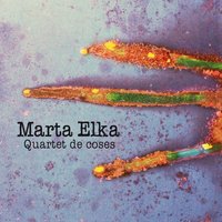Avui És Dilluns - Marta Elka