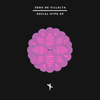 Social Hype - Sera De Villalta