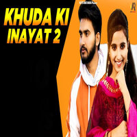 Khuda Ki Inayat 2 - Gulshan Sharma & Renuka Panwar