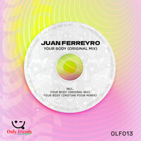 Your Body - Juan Ferreyro & Cristian Poow