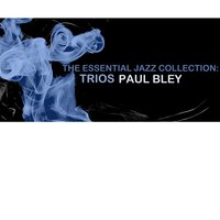 My One and Only - Paul Bley