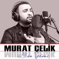 Ben Mecnun muyum? - Murat Çelik