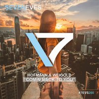 Comin Back to You - Hofmann & Weigold & Sharapov