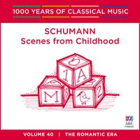 Scenes from Childhood, Op. 15: 7. Dreaming - Stephanie McCallum & Роберт Шуман