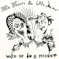 Silence - Mr. Heavy & Ms. Low