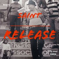 Release - Saint