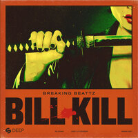 Bill Kill - Breaking Beattz & Almanac