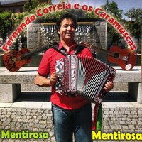 Fado Triste - Fernando Correia, Caramunhas & Fernando Correia & Caramunhas