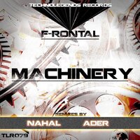 Machinery - F-Rontal & Nahal