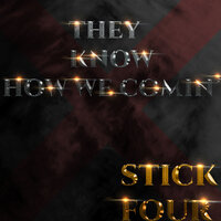 Trust - Stick & Four & Lil Han
