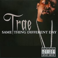 I've Been Hustlin' - Trae Tha Truth & Dallas