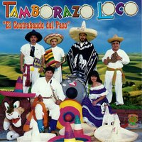 Tragos Amargos - Tamborazo Loco
