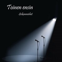 Kaupungin kaiho - Siskonmiehet
