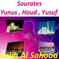 Sourate Yusuf, Pt. 1 - Salih Al Sahood