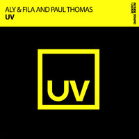UV - Aly & Fila & Paul Thomas