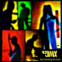 Not Looking For Love - Jimix
