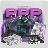 Ppp - Jose Guapo