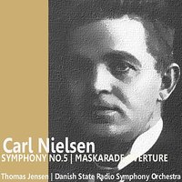 Symphony No. 5, Op. 50: II. Allegro - Presto - Andante poco tranquillo - Allegro - Danish State Radio Symphony Orchestra & Thomas Jensen & Карл Нильсен