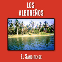 La Cápsula - Los Alboreños