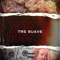 The Truth - Tre Suave
