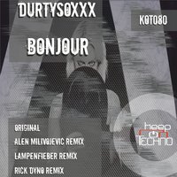Bonjour - DurtysoxXx & Lampenfieber