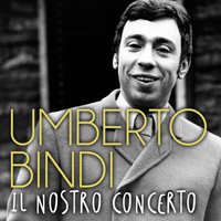 Chiedimi L'impossibile - Umberto Bindi