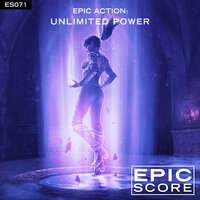 Unlimited Power (No Vocals) - Epic Score