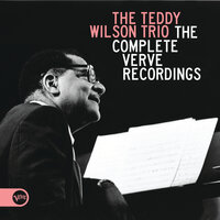That Old Feeling - Teddy Wilson