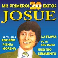 Desde Que Llegaste - JOSUE