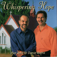 Oh Happy Day - Piet Smit & Danie Botha