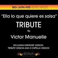 Ella Lo Que Quiere Es Salsa - Brava HitMakers