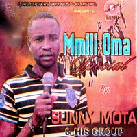 Mmili Oma Special - Sunny Mota and His Group