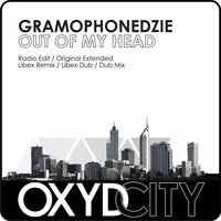 Out Of My Head - Gramophonedzie