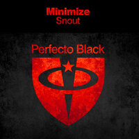Snout - Minimize