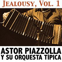 Orchids in the Moonlight - Astor Piazzolla Y Su Orquesta Típica