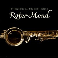 Belebende Töne - Instrumental Jazz Musik Hintergrund