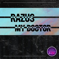 My Doctor - Razus