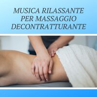 Sollievo dalle tensioni - Musica per massaggi