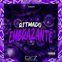 Ritmado Embrazante - DJ LEOBIEL 019 & G7 MUSIC BR