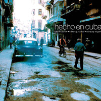 Que Lio, Compay Andres - Eliades Ochoa