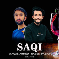 Saqi - Shina Point & Waqas Ahmed Naeem Pasha