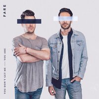 You Don't Get Me - Fare