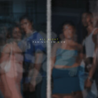 All Night - Fabinho_ZM & cB