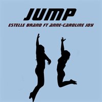 Jump - Estelle Brand & Anne-Caroline Joy