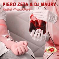 Trance Blood - Piero Zeta & DJ Maury