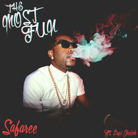 The Most Fun (Clean) - Safaree & Papi Chuloh
